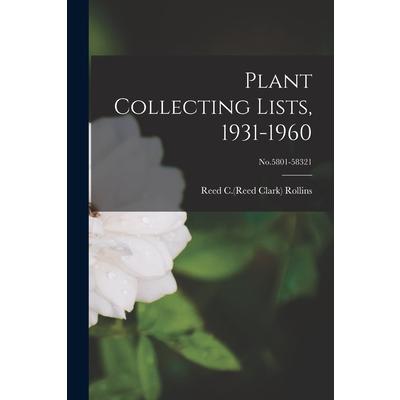 Plant Collecting Lists, 1931-1960; No.5801-58321