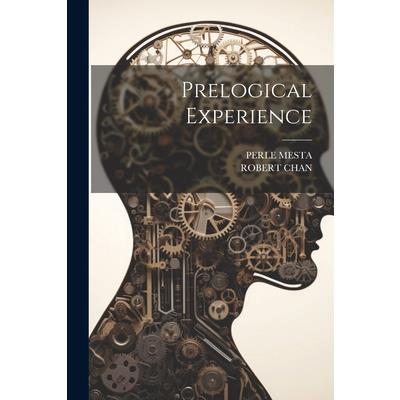 Prelogical Experience