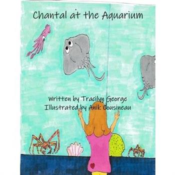 Chantal at the Aquarium