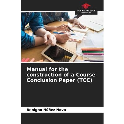Manual for the construction of a Course Conclusion Paper (TCC)