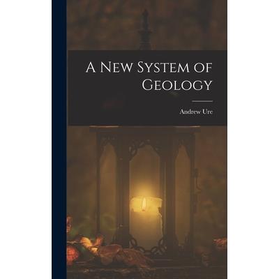 A New System of Geology