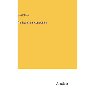 The Reporter's Companion
