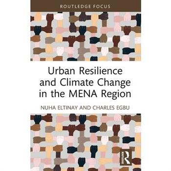 Urban Resilience and Climate Change in the MENA Region