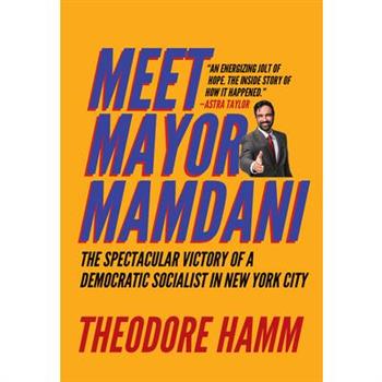 Meet Mayor Mamdani