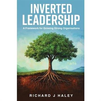 Inverted Leadership