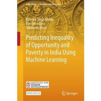 Predicting Inequality of Opportunity and Poverty in India Using Machine Learning