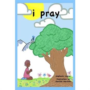 I Pray