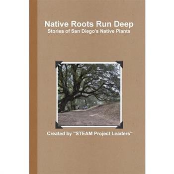 Native Roots Run Deep