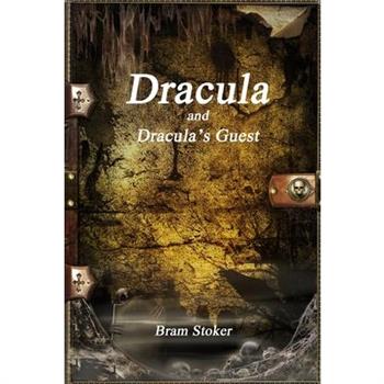 Dracula and Dracula's Guest