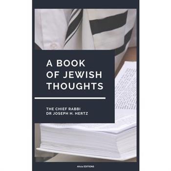 A Book of Jewish ThoughtsABook of Jewish Thoughts