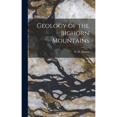Geology of the Bighorn Mountains