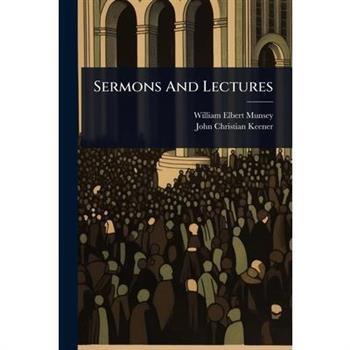 Sermons And Lectures