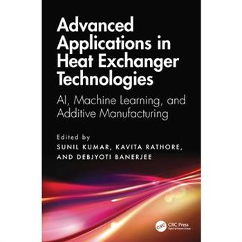 Advanced Applications in Heat Exchanger Technologies