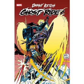 Ghost Rider: Danny Ketch Omnibus Vol. 2