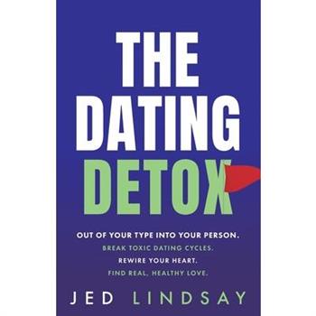The Dating Detox