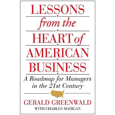 Lessons from the Heart of American Business