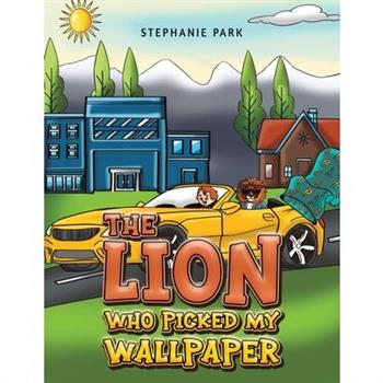 The Lion Who Picked My Wallpaper