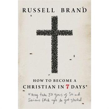How to Become a Christian in Seven Days*