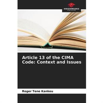 Article 13 of the CIMA Code