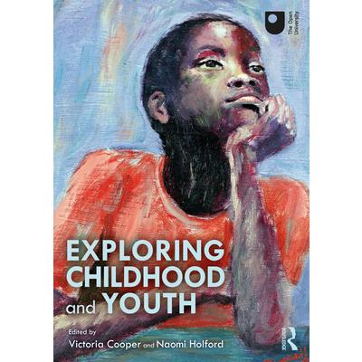 Exploring Childhood and Youth