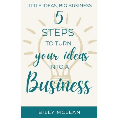 Little Ideas, Big Business