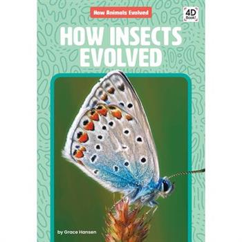 How Insects Evolved