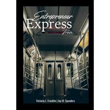 The Entrepreneur Express Train