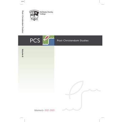 Post-Christendom Studies: Volume 6