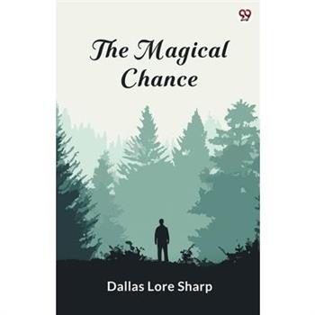 The Magical Chance