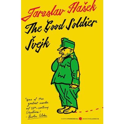 The Good Soldier Svejk and His Fortunes in the World War