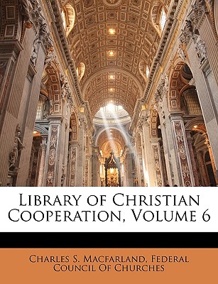 Library of Christian Cooperation, Volume 6