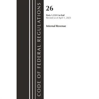 Code of Federal Regulations, Title 26 Internal Revenue 1.1551-End, 2023