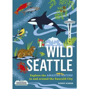 Wild Seattle