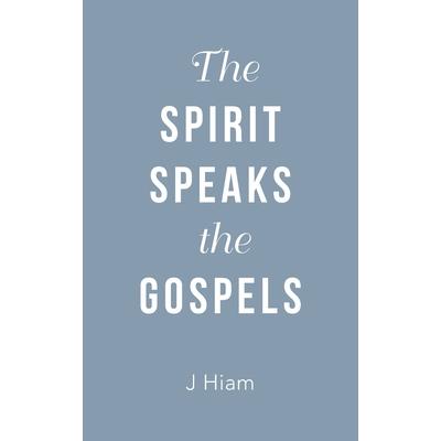 The Spirit Speaks the Gospels
