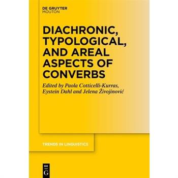 Diachronic, Typological, and Areal Aspects of Converbs