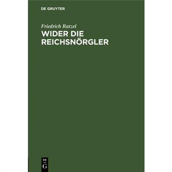 Wider Die Reichsn繹rgler