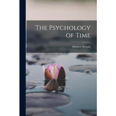 The Psychology of Time