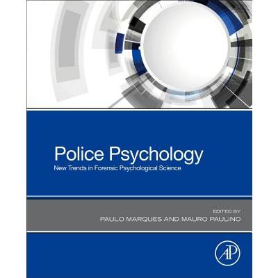 Police PsychologyNew Trends in Forensic Psychological Science