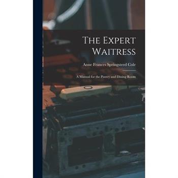 The Expert Waitress