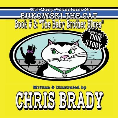 The Many Adventures of Bukowski the Cat, 2