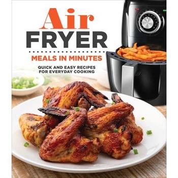 Air Fryer Meals in Minutes