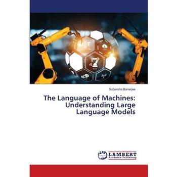 The Language of Machines