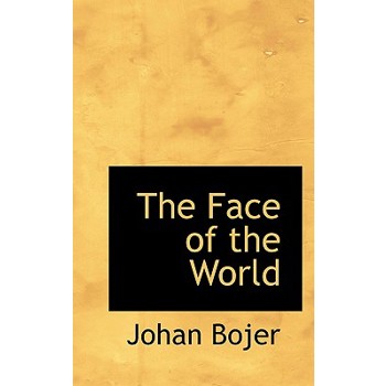 The Face of the World