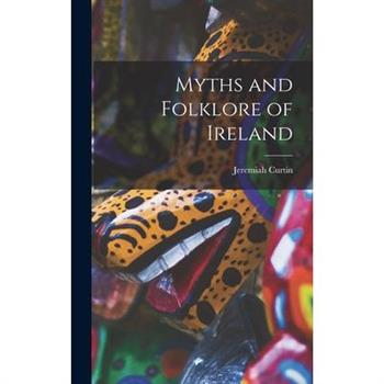 Myths and Folklore of Ireland