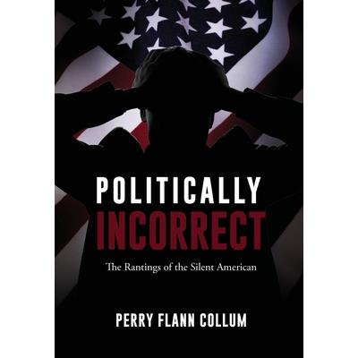 Politically Incorrect