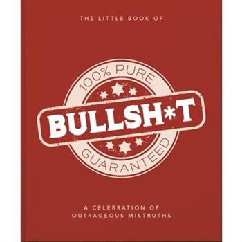 The Little Book of Bullshit