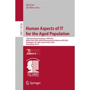 Human Aspects of It for the Aged Population