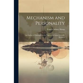 Mechanism and Personality