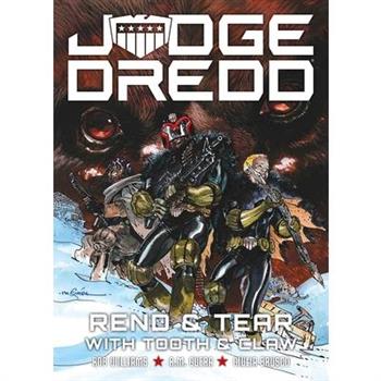 Judge Dredd: Rend and Tear with Tooth and Claw