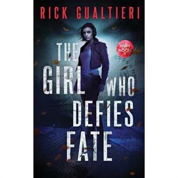 The Girl Who Defies Fate